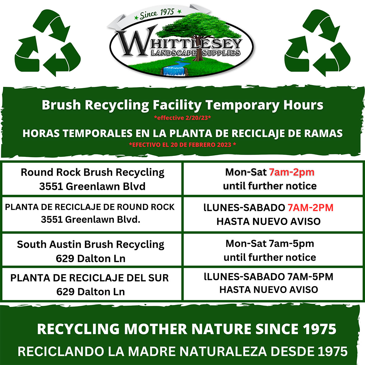 Brush Recycling Facility temporary hours.